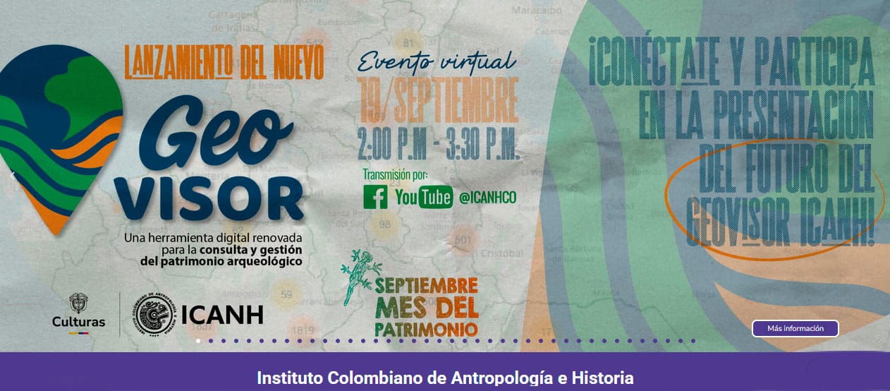 ICANH lanza su nuevo Geovisor para la gestión del patrimonio arqueológico de Colombia.